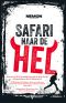 [Barend Meuleman 02] • Safari Naar De Hel